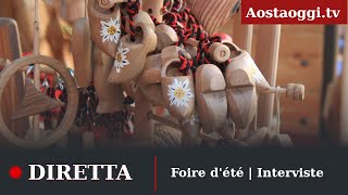 Aosta Fiera dEstate Foire dété 5 agosto 2023 live streaming ore 1530 [upl. by Orling]