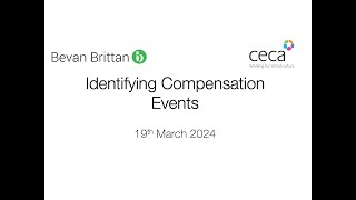 Identifying Compensation Events  CECA amp Bevan Brittan Webinar [upl. by Ordnael72]