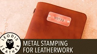 Metal Stamping for Leatherwork [upl. by Marney]