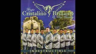 Grupo Cristalino Y BrillanteLlegare [upl. by Lowrance]