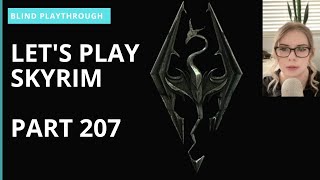 Lets Play Skyrim BLIND Playthrough  Part 207  Briarheart Warrior [upl. by Nalloh]