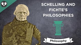 The Philosophies of Fichte and Schelling [upl. by Jamila]