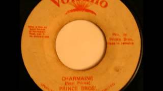 PRINCE BROTHERS  Charmaine  version 1979 Volcano [upl. by Sremlahc462]