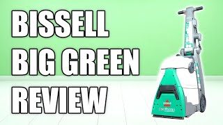 Bissell Big Green Carpet Cleaner Review  Vacuum Wars [upl. by Narret]