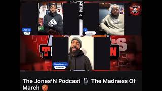 The Jones’N Podcast 🎙️🏀 Madness Of March Short marchmadness [upl. by Johansen]