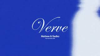 Matisse amp Sadko  Verve [upl. by Yeffej362]