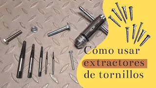 COMO USAR EXTRACTORES DE TORNILLOS [upl. by Myrwyn]