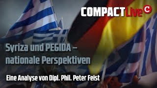 Syriza amp Pegida Nationale Perspektiven  Dipl phil Peter Feist [upl. by Alexandra]