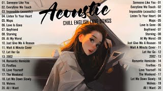 Chill English Acoustic Love Songs 2024 ♨️ Best Acoustic Songs 2024 Cover ♨️ Top Chill Acoustic Music [upl. by Justicz616]