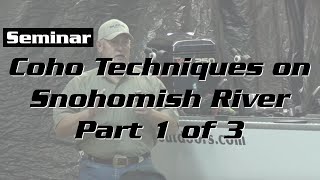 Coho Techniques on Snohomish River Part 1 of 3 [upl. by Odlavso345]