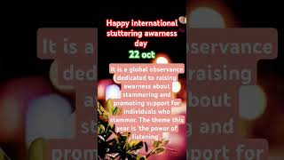 HAPPY INTERNATIONAL STAMMERING AWARNESS DAY to all myvisionary [upl. by Elaweda]