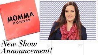 New Show Announcement Momma Monday Trailer on The Moms View [upl. by Arlynne269]