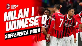 MILAN UDINESE 10  SOFFERENZA UNICA 🤯 [upl. by Walter]