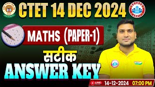 CTET Maths Answer Key 2024  CTET Maths Paper 1 Answer Key  CTET 14 Dec 2024 Maths Paper Solution [upl. by Nimrahc]