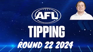 AFL Round 22 2024 Tips ✔️❌ [upl. by Gwenn]