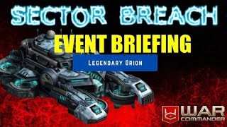 War Commander June 2024 Sector Breach Event Briefing [upl. by Roselani]