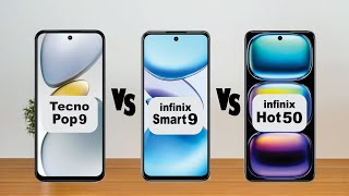 Tecno Pop 9 vs Infinix Smart 9 vs Infinix Hot 50 I Full Video Comparison [upl. by Nevada]