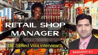 Retail Shop Manager interview Preparation Class for UK Visa [upl. by Hulen]