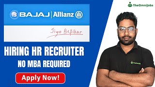 HR Recruiter Job  Hiring HR Recruiter  Job at Bajaj Allianz  HR job without MBA [upl. by Duquette]