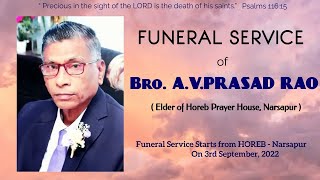 🔴FUNERALSERVICEOFBROAVPRASADRAOGARU HOREBPRAYERHOUSENARASAPUR BEERSHEBA BHIMAVARAM [upl. by Refinej]