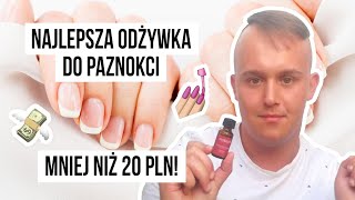 NAJLEPSZA ODŻYWKA DO PAZNOKCI ZA MNIEJ NIŻ 20 ZŁ [upl. by Atiuqin]