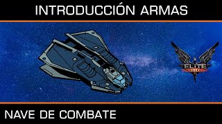 Iniciación armas  Elite Dangerous 2024 [upl. by Aicek]