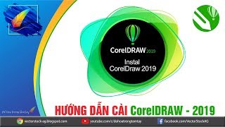 Hướng dẫn cài đặt corel 2019  INSTALL CORELDRAW 2019  Đồ họa trong tầm tay [upl. by Niad594]