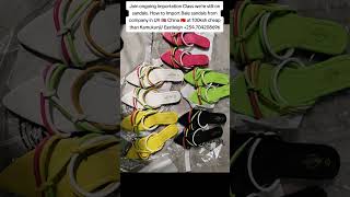 ▪︎In Importation classWe tackle sandals due to huge demand 254704208606 less that 100ksh fyp [upl. by Nosrak911]