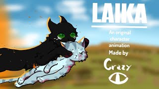 Laika  Warrior cats OC animation [upl. by Mclaughlin]