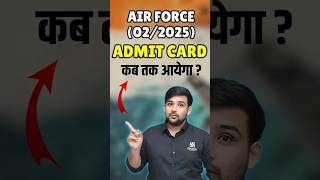 Air Force 022025 Admit Card kab aayega shorts [upl. by Yrbua]