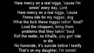 Ace Hood  Have Mercy  Lyrics HQ [upl. by Shaper292]