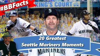 20 Greatest Seattle Mariners Moments BBFacts Ep 10 [upl. by Yesnil]