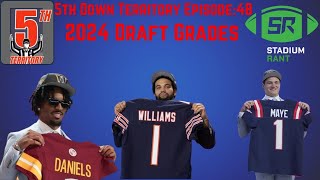 5th Down Territory 2024 NFL Draft Grades amp Recap [upl. by Harday]