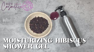 DIY  How to make HIBISCUS SHOWER GEL Recipe and tutorial  4K [upl. by Ellevehs]