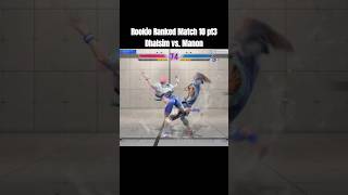 Street Fighter 6 Rookie Ranked Match 10 pt3 Dhalsim vs Manon [upl. by Atekehs]