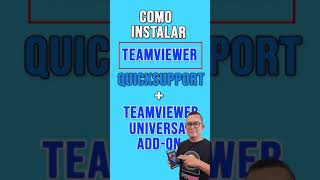 COMO INSTALAR TEAMVIEWER QUICKSUPPORT Y TEAMVIEWER UNIVERSAL ADDON [upl. by Selfridge]