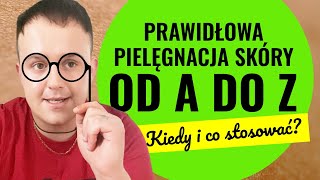 PIELEGNACJA TWARZY  Co i kiedy nakładać [upl. by Bluhm]