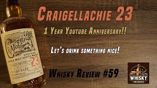 Craigellachie 23  1 Year Youtube Anniversary  Im LITERALLY drooling  Whisky Review 59 [upl. by Moritz]