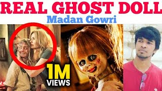 Annabelle  Tamil  Real Ghost Story  Madan Gowri  MG [upl. by Suchta652]