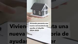 Vivienda presenta una nueva convocatoria de ayudas al alquiler 20242025 [upl. by Cassy]