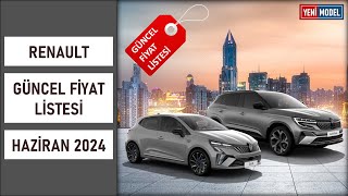 Renault  Haziran 2024 Fiyat Listesi [upl. by Atived263]