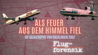 FlugzeugKollision in knapp 11000 Metern Höhe  Die Katastrophe von Überlingen  Flugforensik 26 [upl. by Ahcim338]