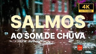 SALMOS PODEROSOS PARA DORMIR AO SOM DE CHUVA 🌧  Bíblia JFA Offline [upl. by Nibram]