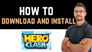 ✅ How to Download and Install Hero Clash App Full Guide [upl. by Avihs]