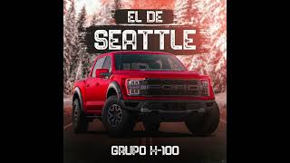 El De Seattle  Grupo H100 Estudio quot2024quot [upl. by Gimble]