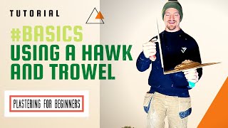 PLASTERING BASICS  Using A Hawk amp Trowel Plastering For Beginners [upl. by Kenlay]