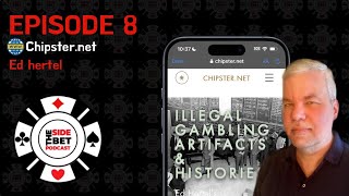 The Side Bet Podcast Episode 8 Illegal Casino and Texas casino expert Ed Hertel stops by [upl. by Dimitry]