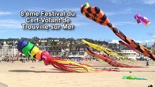 Le 8 ème festival du cerfvolant de Trouville sur Mer [upl. by Aicenav972]