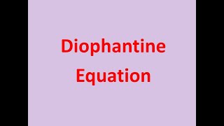 Introduction  Diophantine equation [upl. by Cinomod]