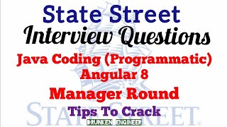 State Street Interview Questions [upl. by Mandelbaum]